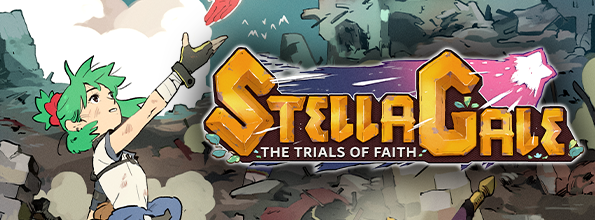 StellaGale: The Trials Of Faith; A Collaboration with Extra Life Entertainment